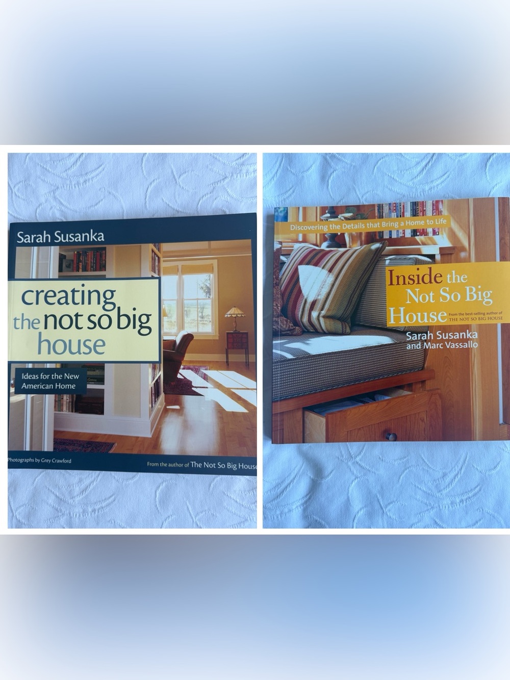 Sarah Susanka Not So Big House Series 2 Book Lot Architecture Home Design